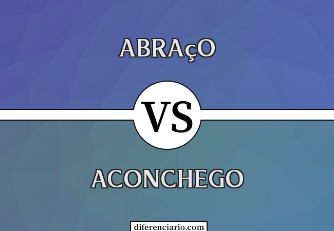 Diferença entre abraço e aconchego