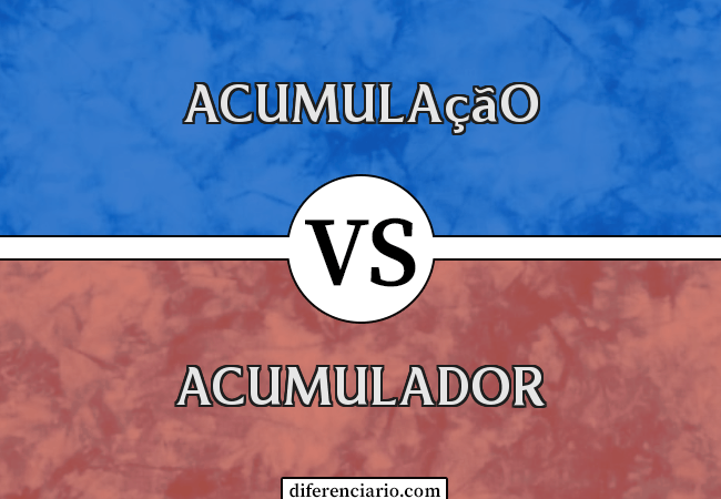 Diferença entre Acumulação e Acumulador