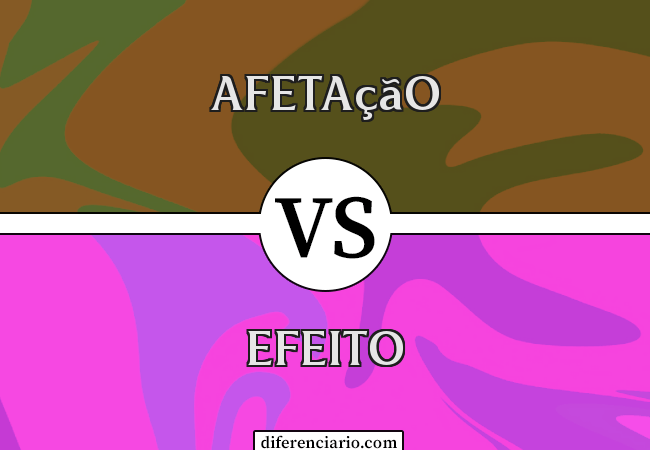 Diferença entre afetação e efeito