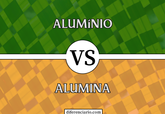 Diferença entre alumínio e alumina