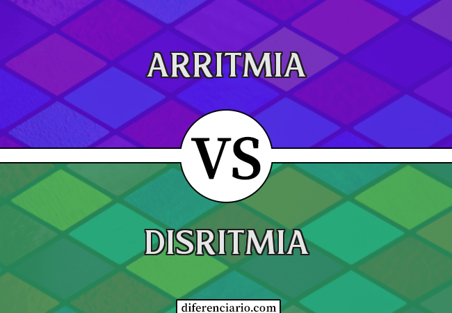 Diferença entre arritmia e disritmia