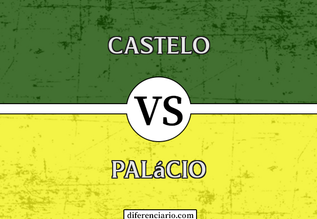 Diferença entre castelo e palácio