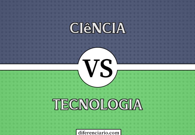 Diferença entre ciência e tecnologia