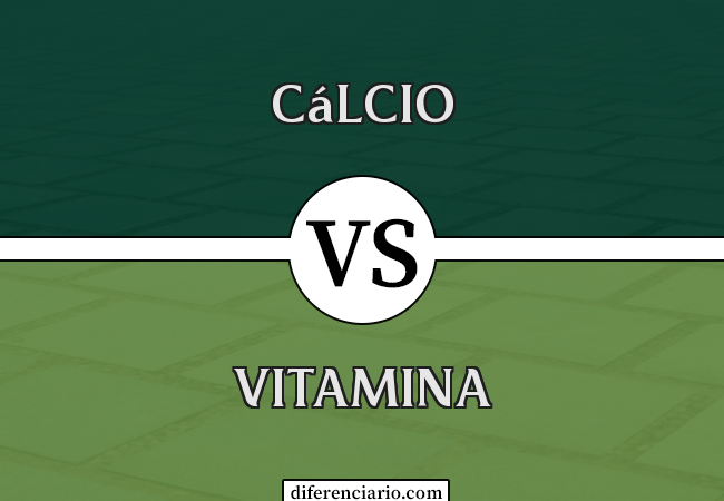 Diferença entre cálcio e vitamina