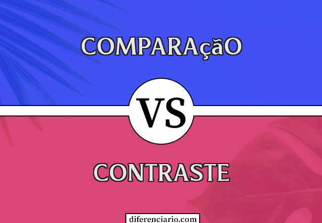 Diferença entre comparação e contraste