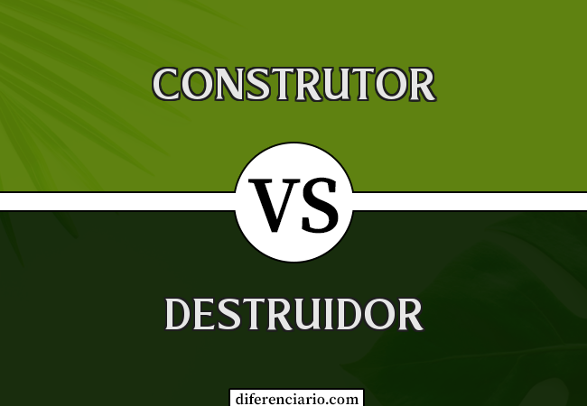 Diferença entre Construtor e Destruidor