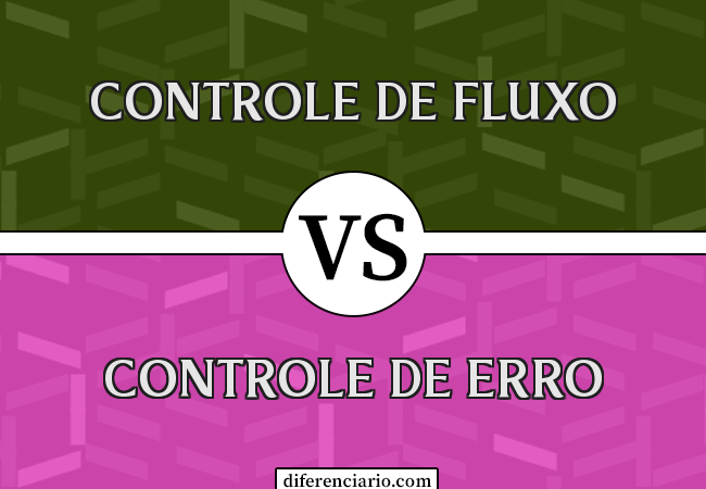 Diferença entre controle de fluxo e controle de erro