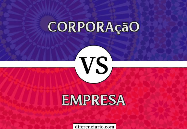 Diferença entre Corporação e Empresa