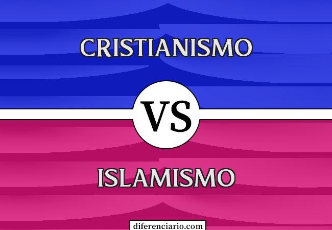 Diferença entre cristianismo e islamismo
