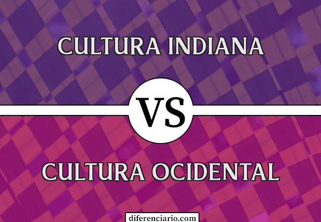 Diferença entre cultura indiana e cultura ocidental