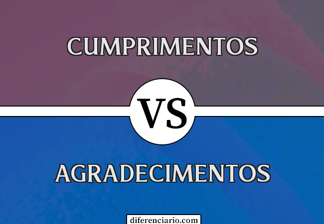 Diferença entre cumprimentos e agradecimentos