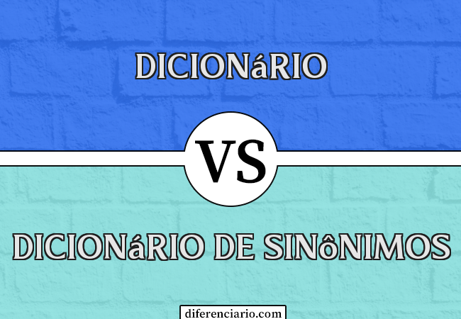Diferença entre dicionário e dicionário de sinônimos
