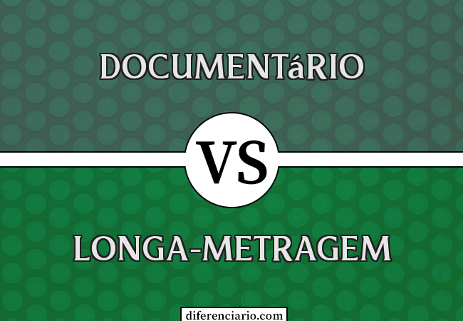 Diferença entre documentário e longa-metragem