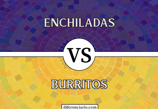 Diferença entre Enchiladas e Burritos