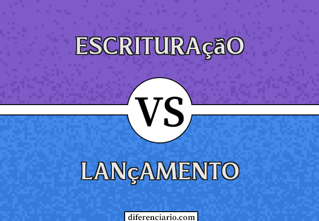 Diferença entre escrituração e lançamento