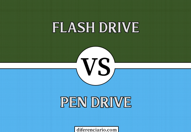 Diferença entre Flash Drive e Pen Drive