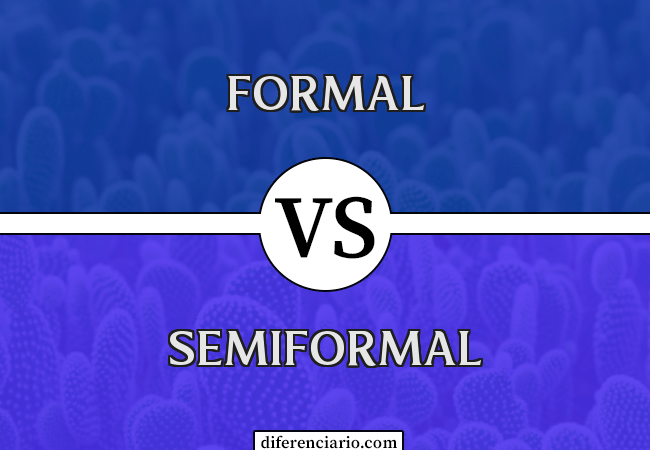 Diferença entre formal e semiformal