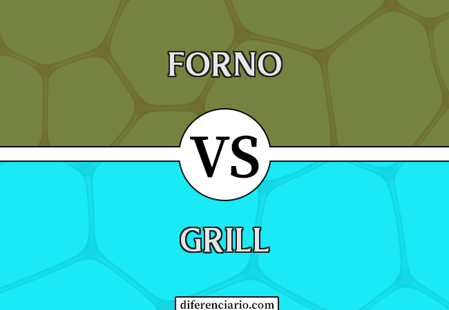 Diferença entre forno e grill