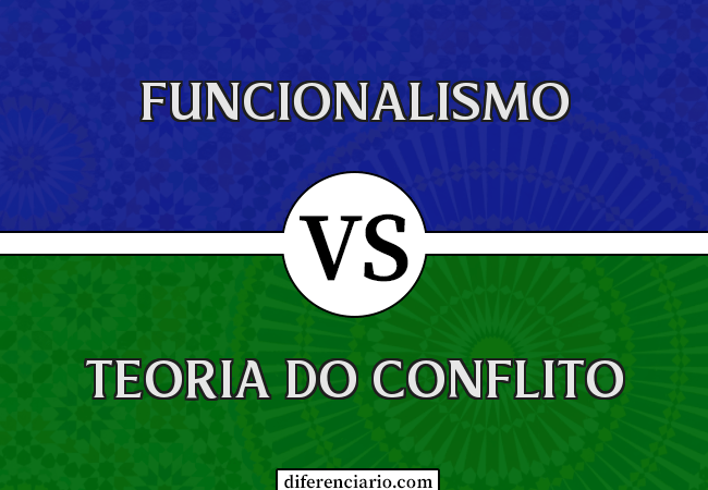 Diferença entre Funcionalismo e Teoria do Conflito