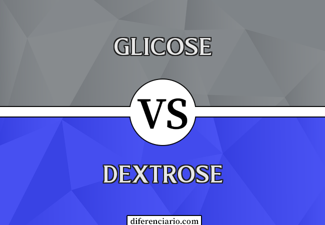 Diferença entre glicose e dextrose