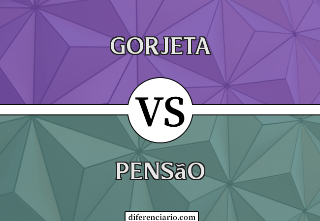 Diferença entre gorjeta e pensão