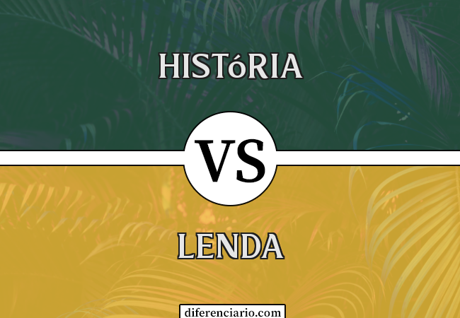 Diferença entre história e lenda