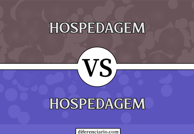 Diferença entre hospedagem e hospedagem