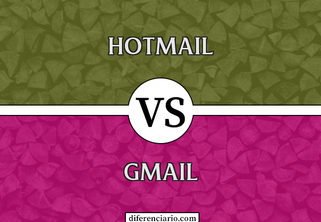 Diferença entre Hotmail e Gmail