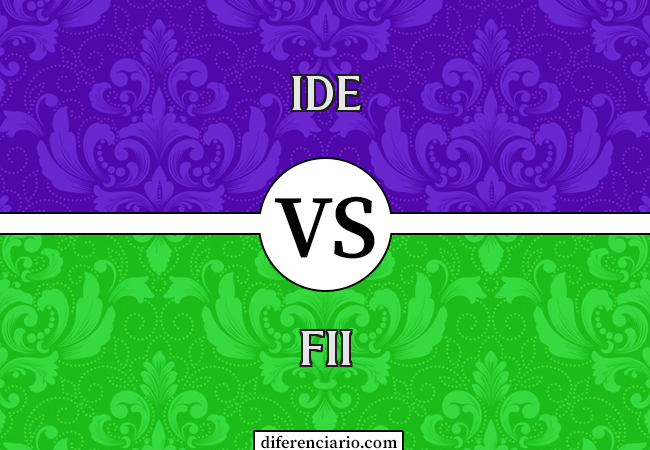 Diferença entre IDE e FII