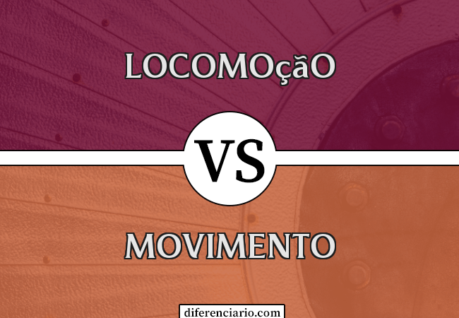 Diferença entre locomoção e movimento