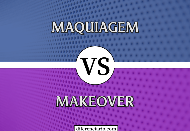 Diferença entre maquiagem e makeover