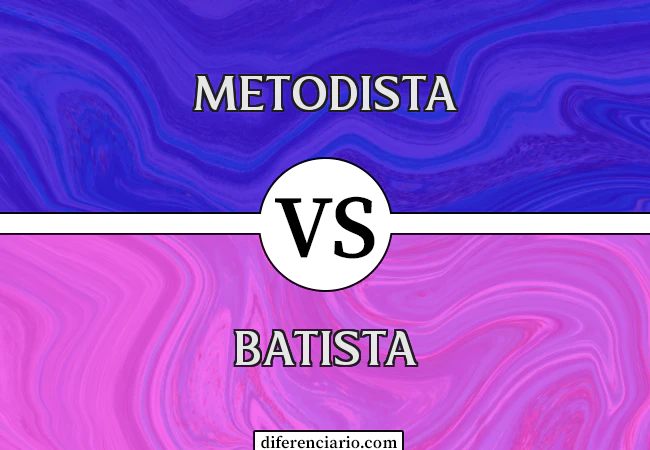 Diferença entre metodista e batista