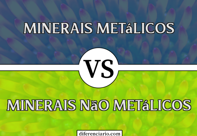 Diferença entre Minerais Metálicos e Minerais Não Metálicos