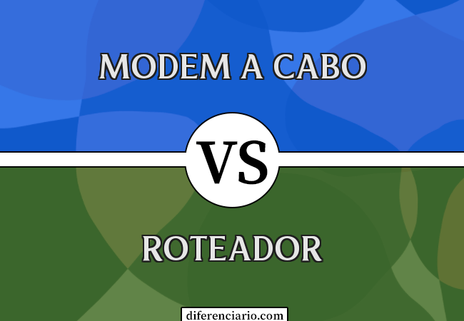 Diferença entre modem a cabo e roteador