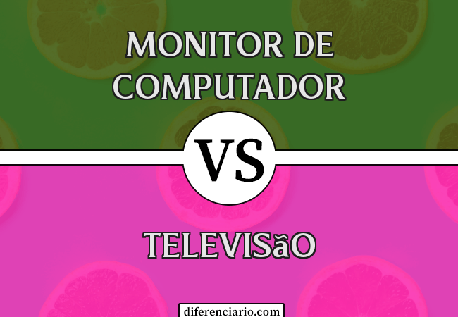 Diferença entre monitor de computador e televisão