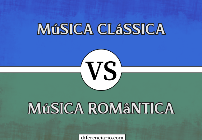 Diferença entre música clássica e música romântica