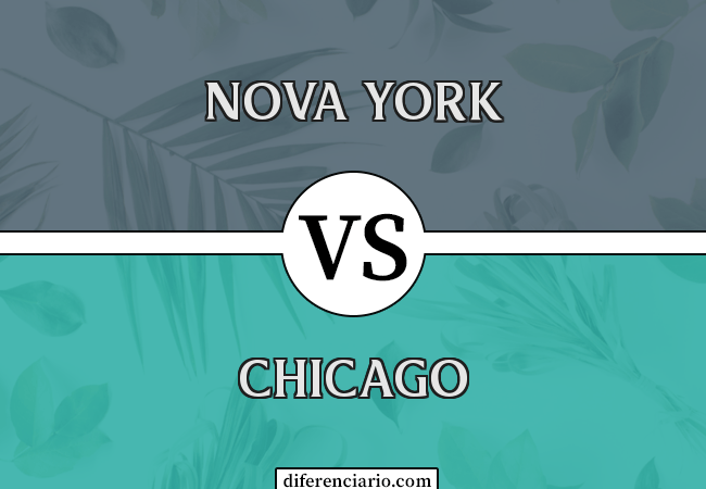 Diferença entre Nova York e Chicago