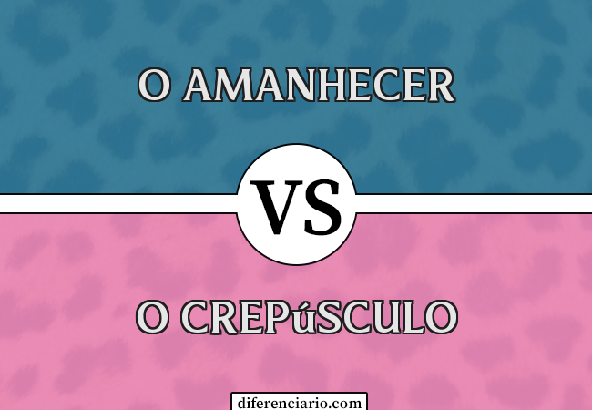 Diferença entre o amanhecer e o crepúsculo