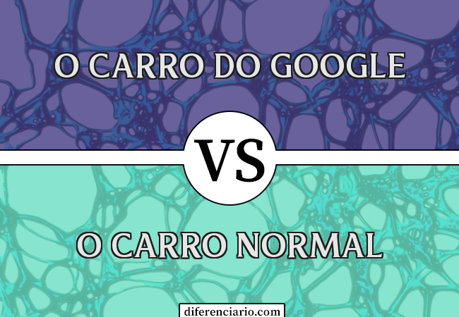 Diferença entre o carro do Google e o carro normal