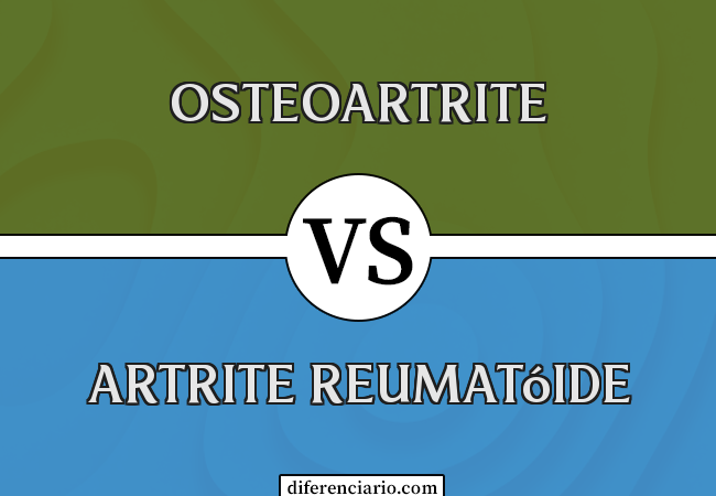Diferença entre osteoartrite e artrite reumatóide