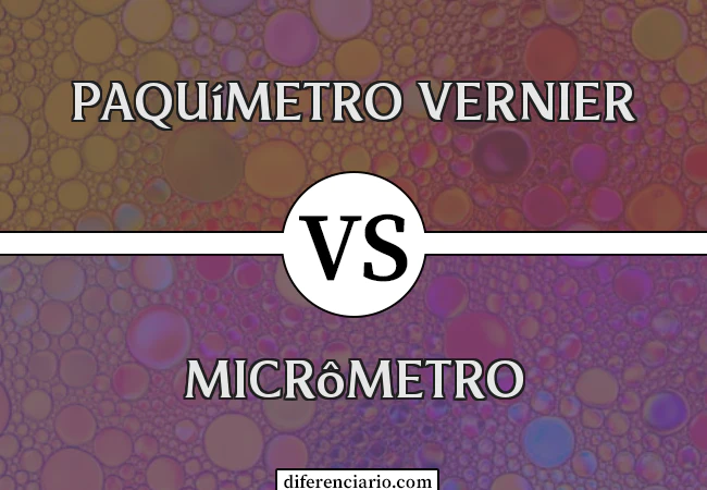 Diferença entre paquímetro vernier e micrômetro