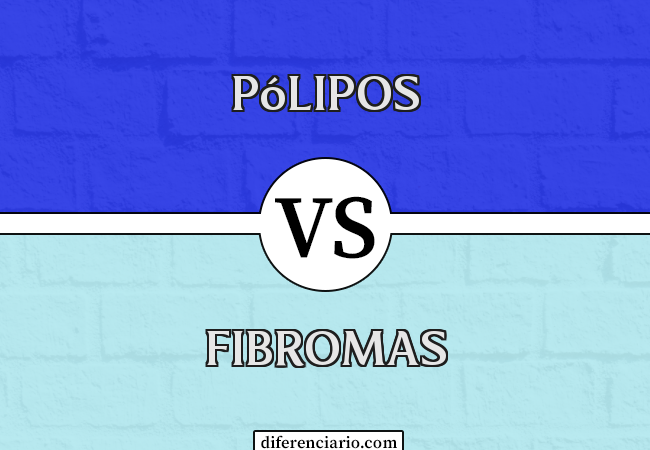 Diferença entre pólipos e fibromas