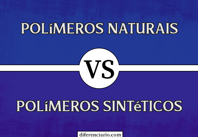 Diferença entre polímeros naturais e polímeros sintéticos