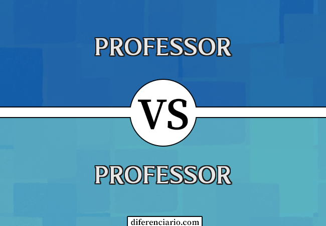 Diferença entre professor e professor