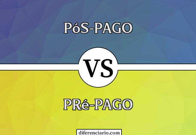 Diferença entre pós-pago e pré-pago