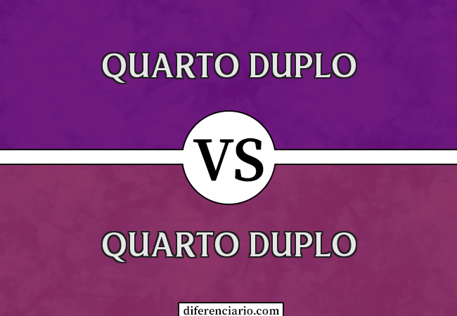 Diferença entre quarto duplo e quarto duplo