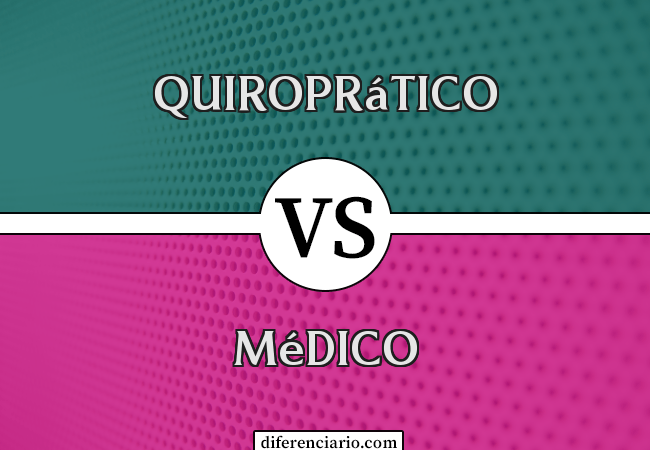 Diferença entre quiroprático e médico