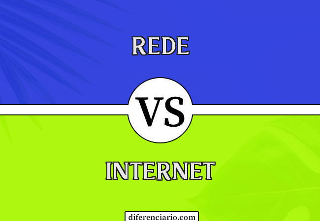 Diferença entre Rede e Internet