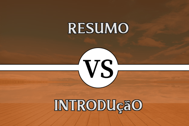 Diferença entre Resumo e Introdução