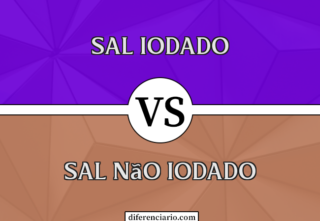 Diferença entre sal iodado e sal não iodado